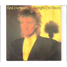 ROD STEWART - Tonight I´m yours